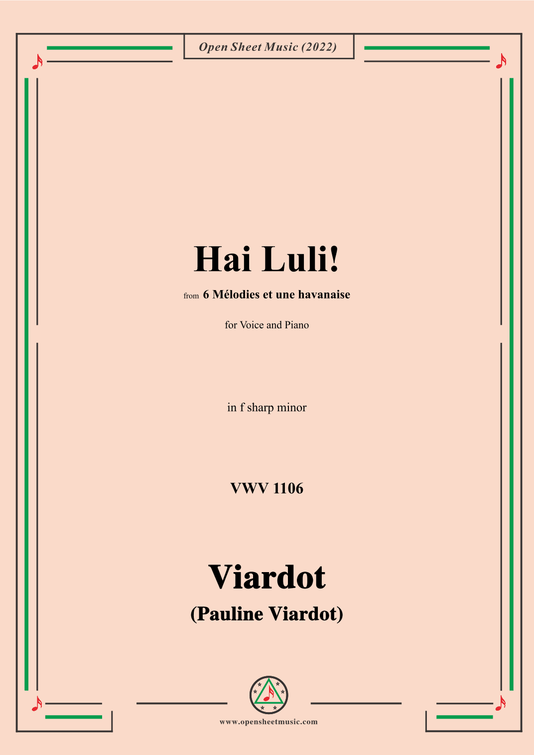 Pauline Viardot-Hai Luli!,VWV 1106,in f sharp minor,from '6 Mélodies et une havanaise' (arr. OSM Press)