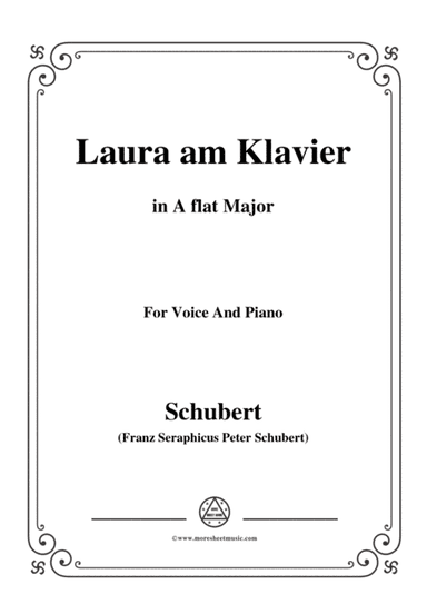 Schubert-Laura am Klavier(Laura at the Piano),1st version,D.388,in A flat Major,for Voice&Piano (arr. MSM)