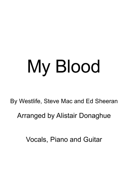 My Blood (arr. Alistair Donaghue)