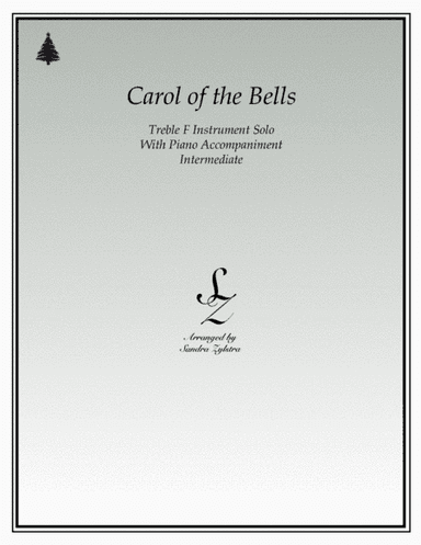 Carol of the Bells (treble F instrument solo) (arr. Sandra Zylstra)