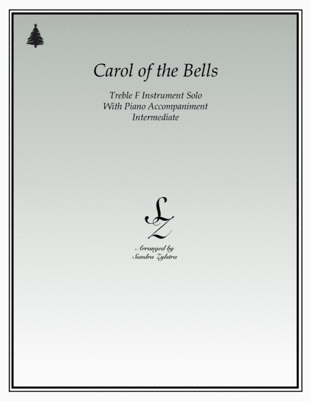 Carol of the Bells (treble F instrument solo) (arr. Sandra Zylstra)