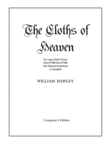 The Cloths of Heaven