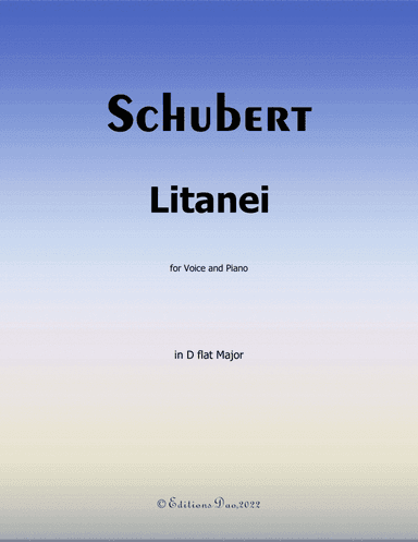 Litanei, by Schubert, in D flat Major (arr. Editions Dao)
