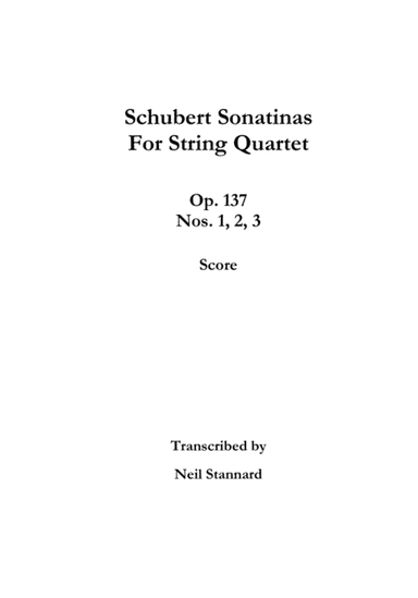 Schubert Sonatinas Op. 137 for String Quartet SCORE (arr. Neil Stannard)