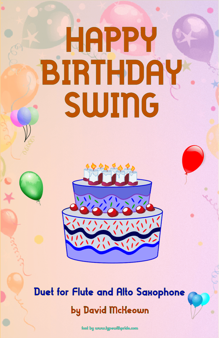 Happy Birthday Swing, for Flute and Alto Saxophone Duet (arr. David McKeown)