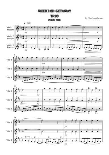 Weekend Getaway for Violin Trio