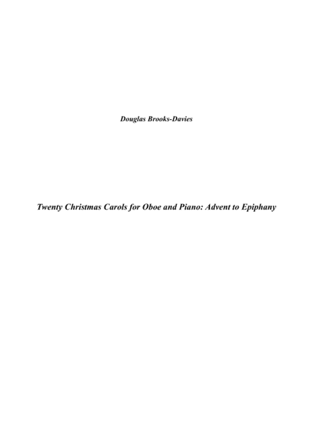 Twenty Christmas Carols for Oboe and Piano: Advent to Epiphany (arr. Douglas Brooks-Davies)