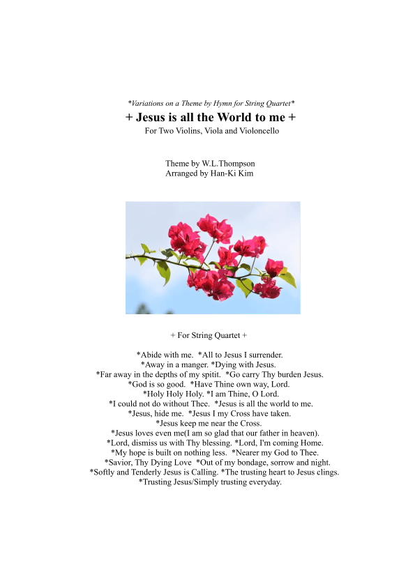 Jesus is all the World to me (For String Quartet) (arr. Han-Ki Kim)