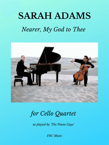 Nearer, My God, to Thee (as interpreted by 'The Piano Guys') (arr. Flavio Regis Cunha)