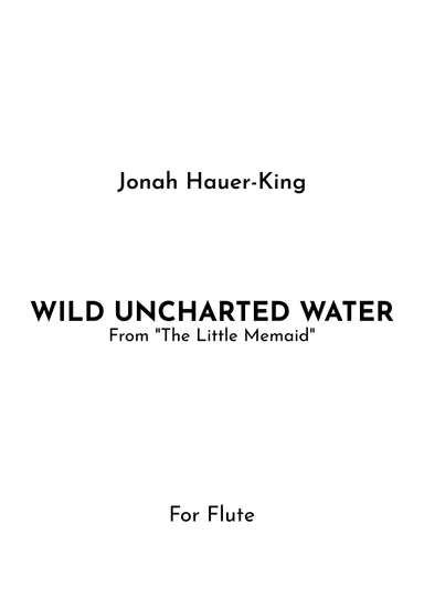 Wild Uncharted Waters (arr. Jireh J.)