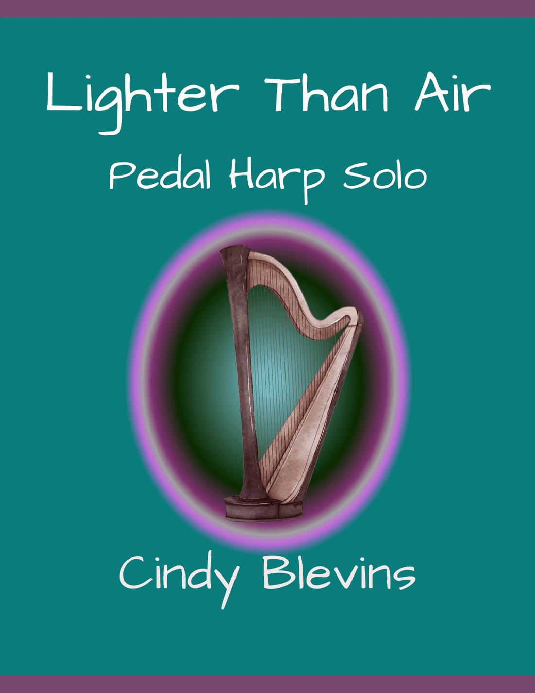 Lighter Than Air, solo for Pedal Harp