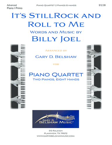 It's Still Rock And Roll To Me (arr. Gary D. Belshaw (ASCAP))