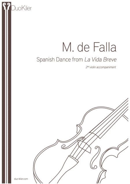 Falla - Spanish Dance from La Vida Breve, 2nd violin accompaniment (arr. Duo Klier)