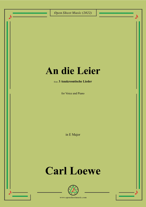 Loewe-An die Leier,in E Major,from 3 Anakreontische Lieder (arr. OSM Press)