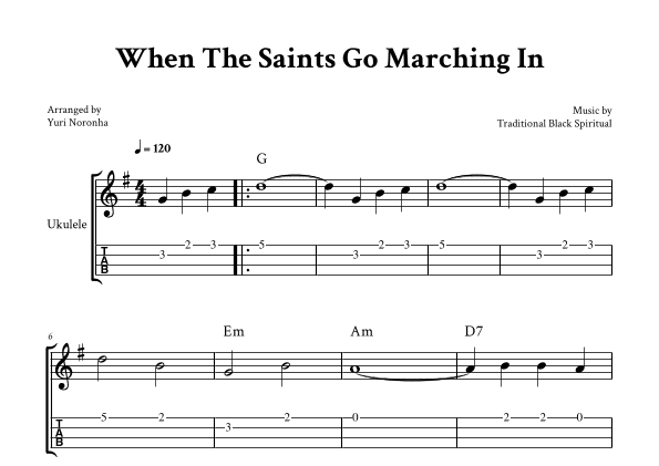 When The Saints Go Marching In - For Ukulele (G Major  with TAB and Chords) (arr. Yuri Noronha)
