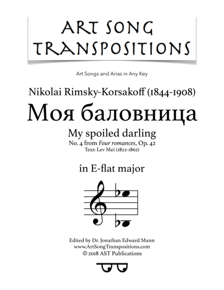 My spoiled darling, Op. 42 no. 4 (E-flat major) (arr. ArtSongTranspositions.com)