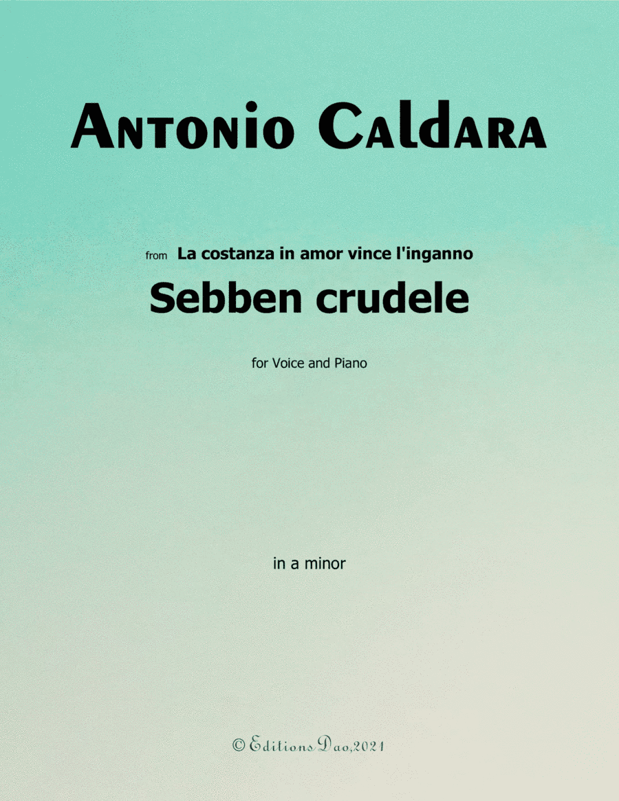Sebben crudele,by Caldara,in a minor (arr. Editions Dao)