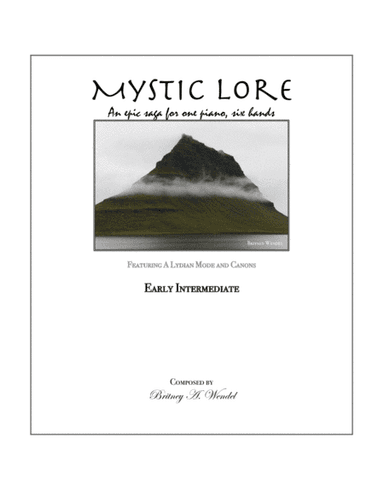 Mystic Lore - An Epic Saga for One Piano, Six Hands