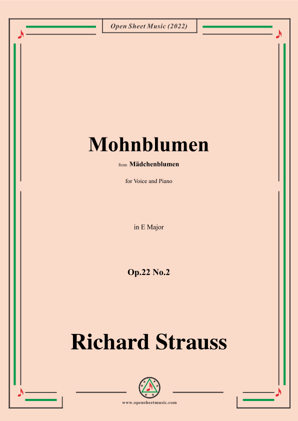 Richard Strauss-Mohnblumen,Op.22 No.2,in E Major (arr. OSM Press)