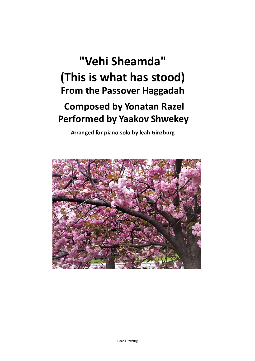 Vehi Sheamda (arr. Leah Ginzburg)