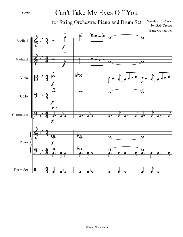 Can't Take My Eyes Off Of You (arr. Isaac Gonçalves)