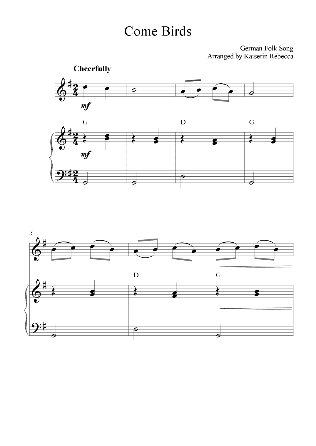 Come Birds (arr. Kaiserin Rebecca)