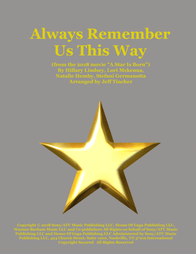 Always Remember Us This Way (arr. Jeff Tincher)