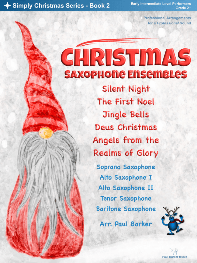 Christmas Saxophone Ensembles - Book 2 (arr. Paul Barker)