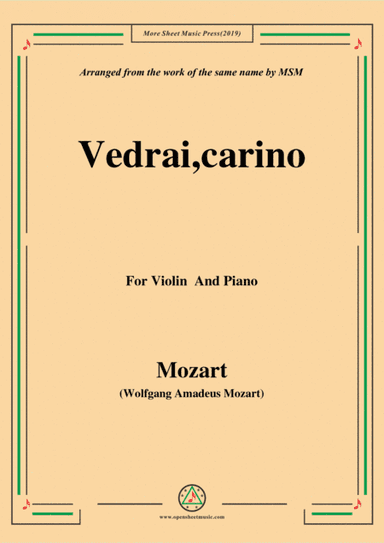 Mozart-Vedrai,carino,for Violin and Piano (arr. MSM)