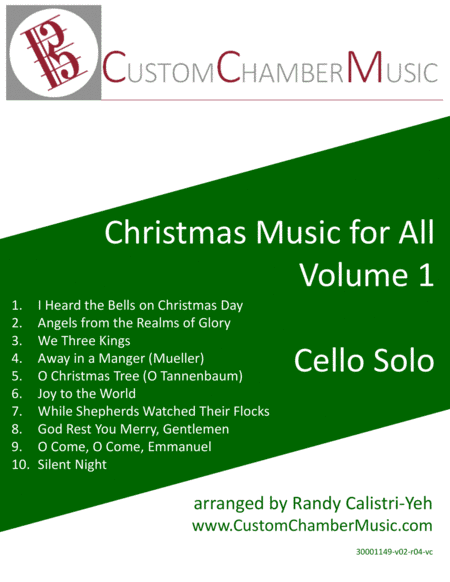 Christmas Carols for All, Volume 1 (for Cello Solo) (arr. Randy Calistri-Yeh)