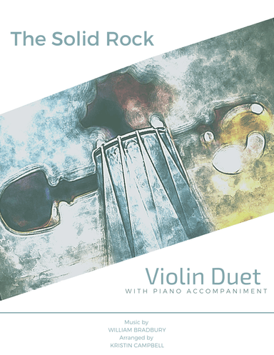 The Solid Rock (arr. Kristin Coleman Campbell)