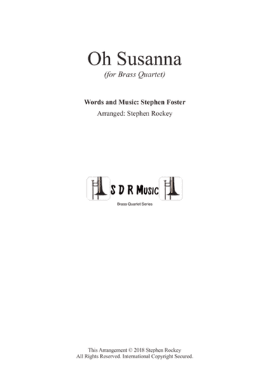 Oh Susanna (for Brass Quartet) (arr. Stephen Rockey)