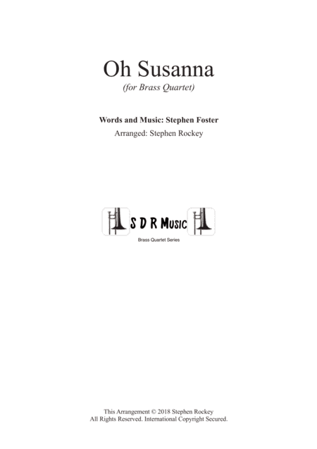 Oh Susanna (for Brass Quartet) (arr. Stephen Rockey)