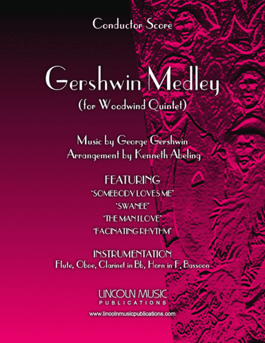 Gershwin Medley (for Woodwind Quintet) (arr. Kenneth Abeling)