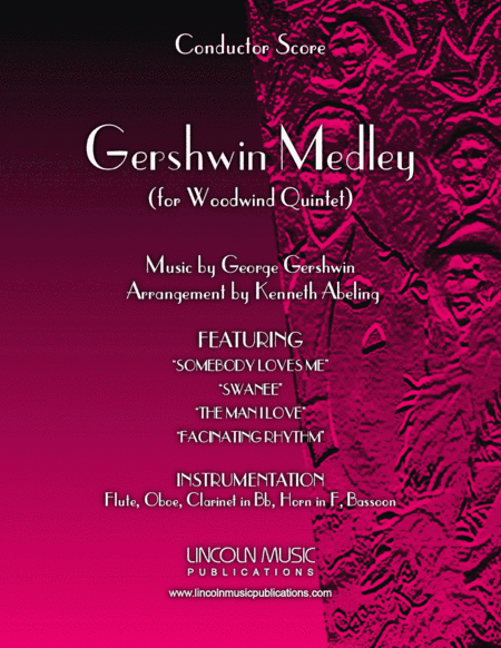 Gershwin Medley (for Woodwind Quintet) (arr. Kenneth Abeling)