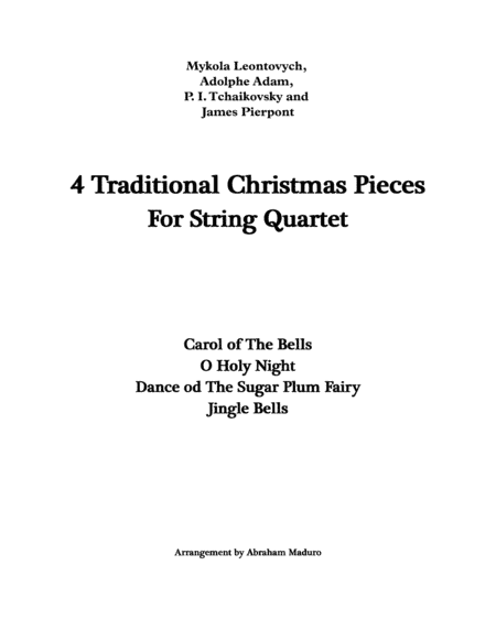 4 Traditional Christmas Pieces for String Quartet (arr. Abraham Maduro)