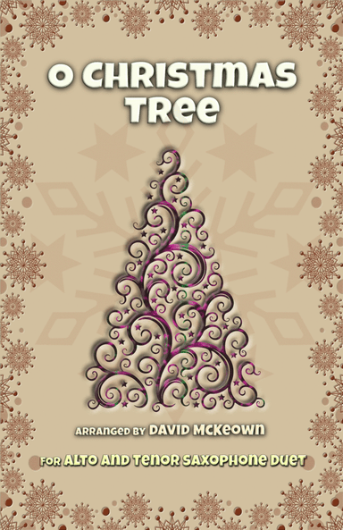 O Christmas Tree, (O Tannenbaum), Jazz style, for Alto and Tenor Saxophone Duet (arr. David McKeown)