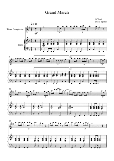 Grand March (Aida), Giuseppe Verdi, For Tenor Saxophone & Piano (arr. Eugene Egorov)