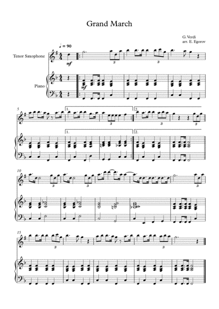 Grand March (Aida), Giuseppe Verdi, For Tenor Saxophone & Piano (arr. Eugene Egorov)