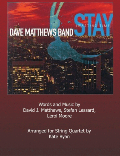 Stay (wasting Time) (arr. Kate Ryan)