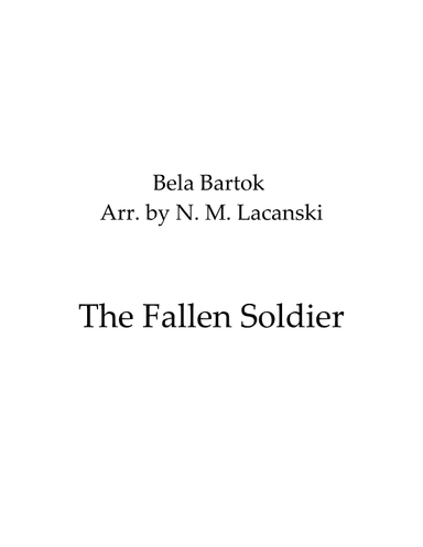 The Fallen Soldier (arr. Nick M Lacanski)