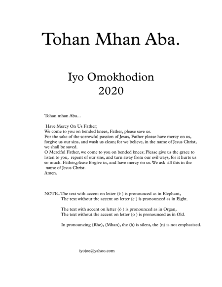 Tohan Mhan Aba.     (Esan song) A Prayer to God, for Mercy on the whole World.
