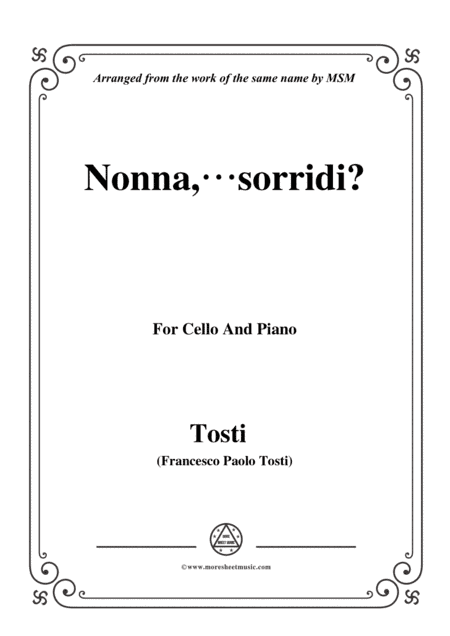 Tosti-Nonna,sorridi, for Cello and Piano (arr. MSM)
