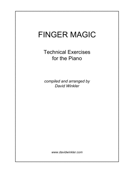 Finger Magic: Technical Exercises for the Piano (arr. David Winkler)