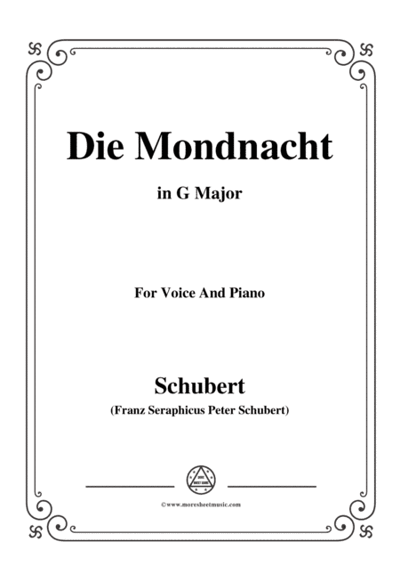 Schubert-Die Mondnacht,in G Major,for Voice&Piano (arr. MSM)
