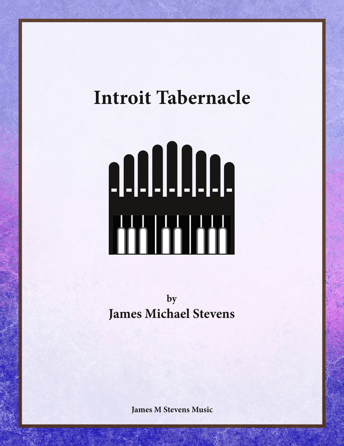 Introit Tabernacle - Organ Solo
