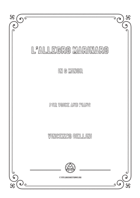 Bellini-L'allegro marinaro in g minor,for voice and piano (arr. MSM)
