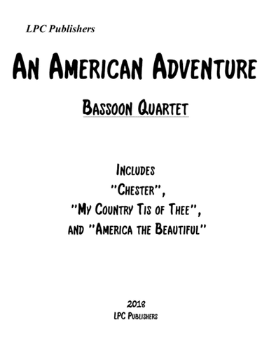 An American Adventure for Bassoon Quartet (arr. Jeremy Corcoran)