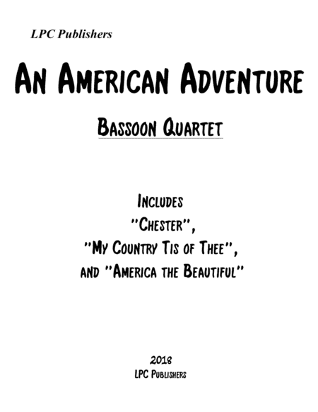 An American Adventure for Bassoon Quartet (arr. Jeremy Corcoran)