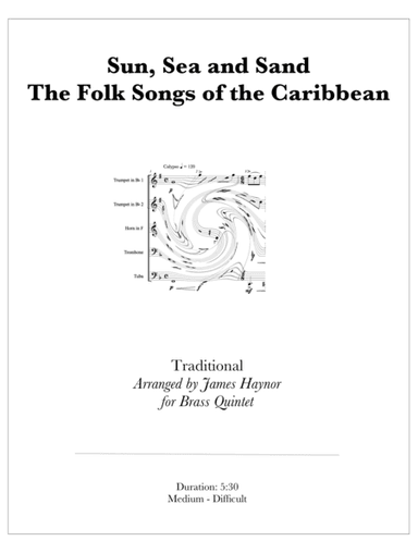 Sun, Sea and Sand The Folk Songs of the Caribbean (arr. James Haynor)